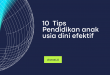 Tips Pendidikan anak usia dini efektif