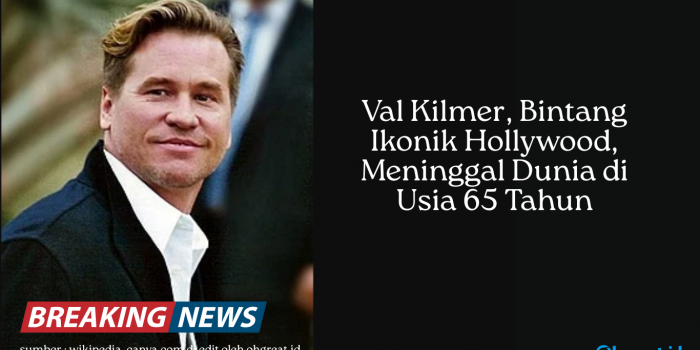 Val Kilmer Meninggal Dunia